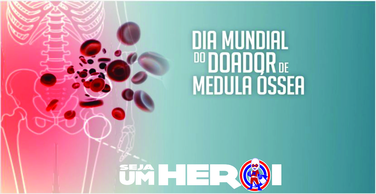 16/9 – Dia Mundial do Doador de Medula Óssea